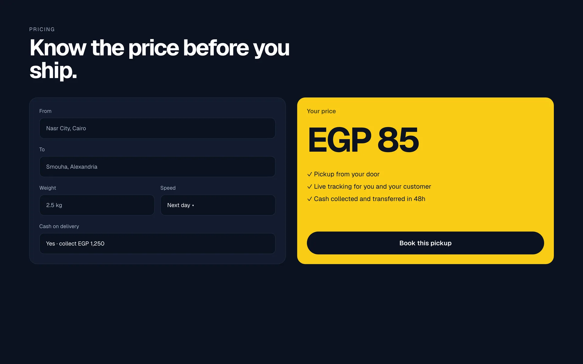 Shipping Company Website price calculator screen: The price before you ship, with what's included.
