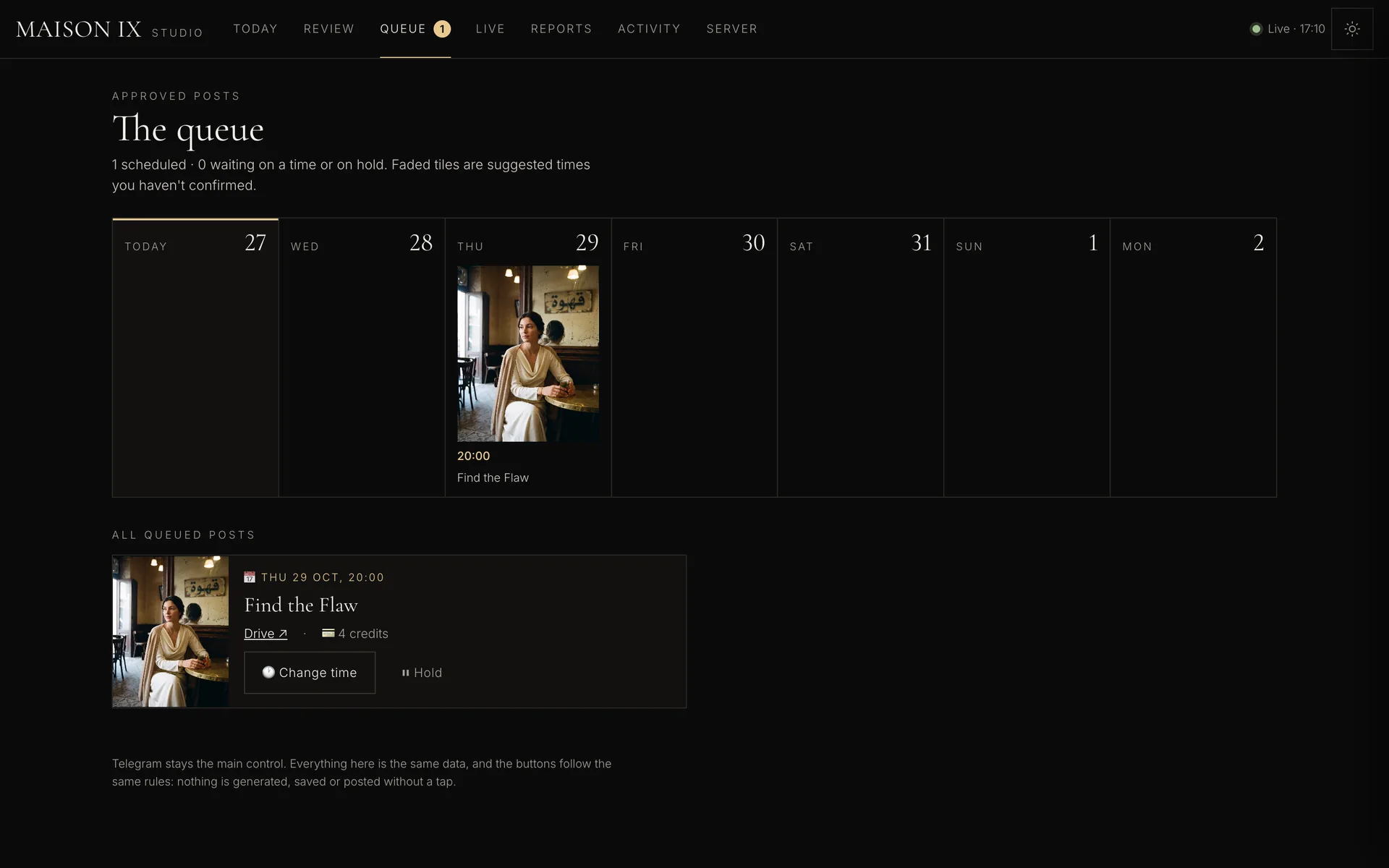 MAISON IX Content System the queue screen: Approved posts on the week they go out, with their Drive folder and what each visual cost.
